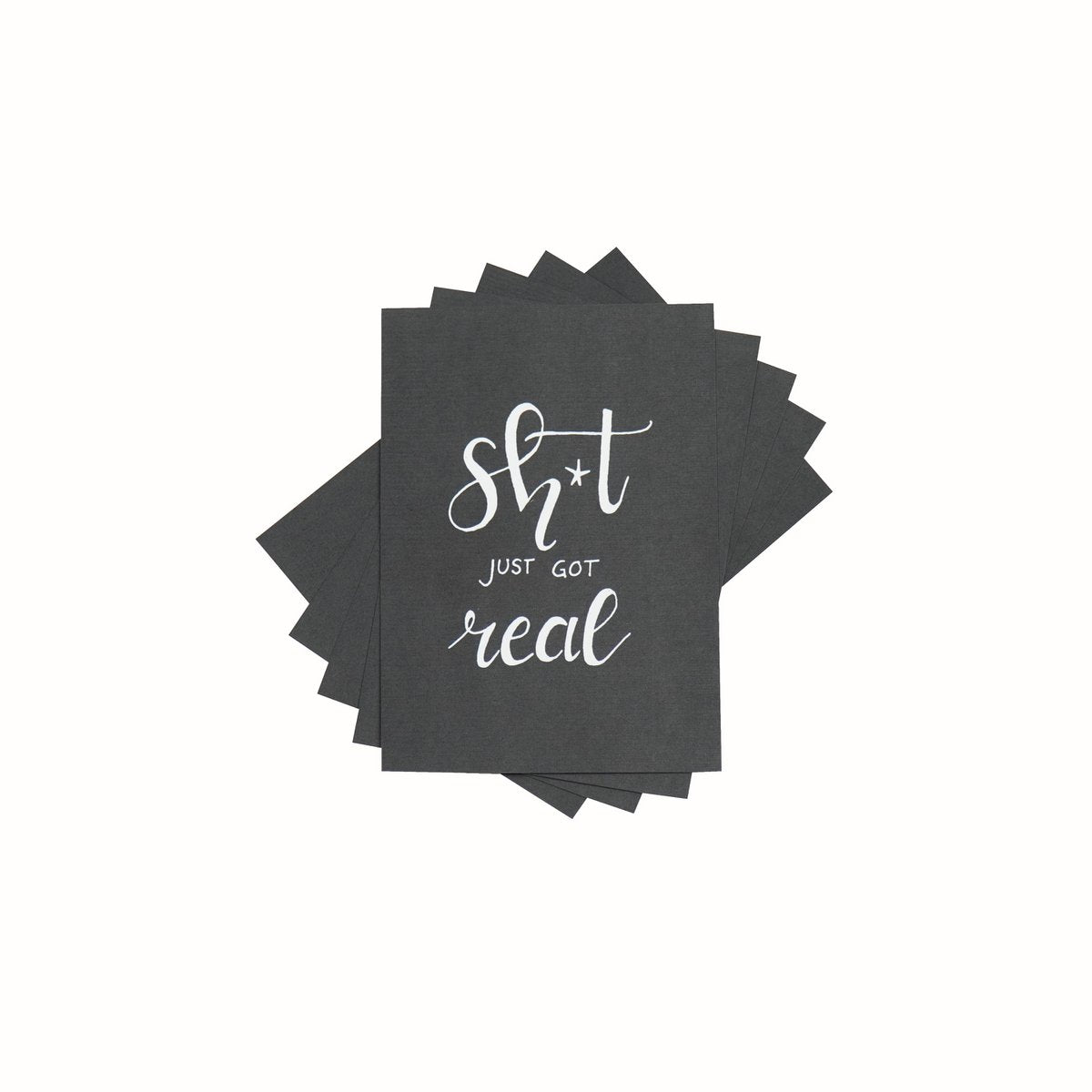 Postcard - Shit just got real - Set of 5