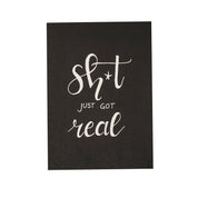 Postcard - Shit just got real - Set of 5